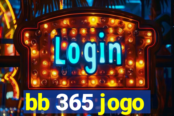 bb 365 jogo
